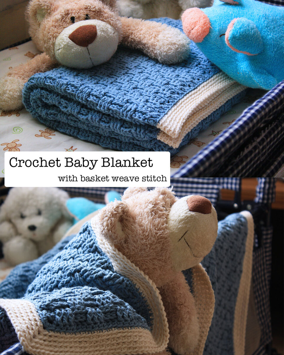 Basketweave Crochet Baby Blanket • Free Crochet Pattern