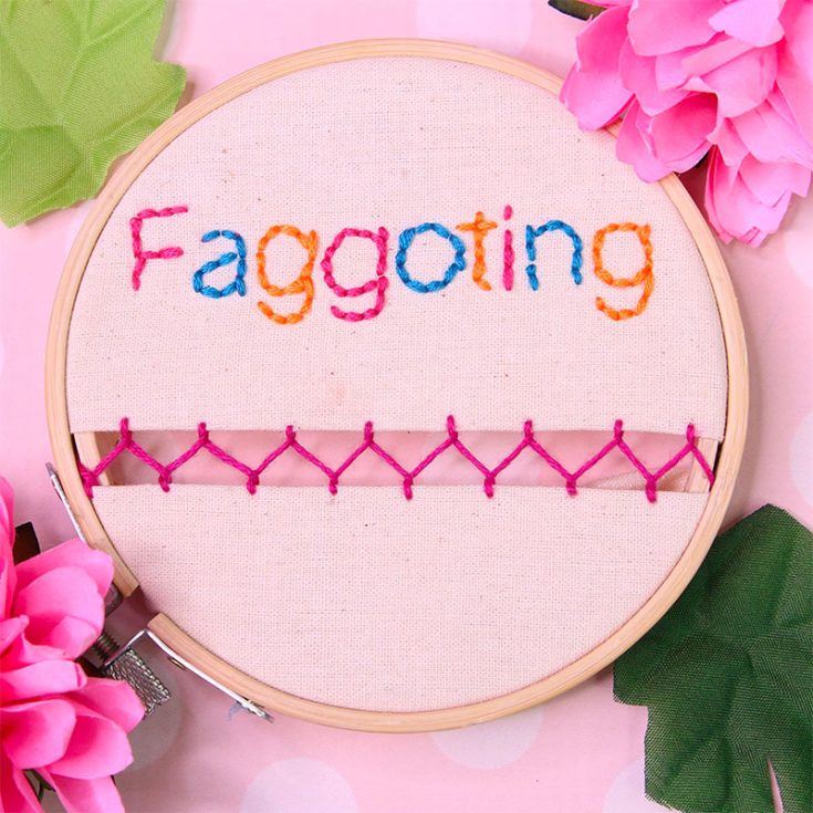 Faggoting is the act of joining 2 pieces of fabric with embroidery stitches. It is often used for skirt borders and napkins.