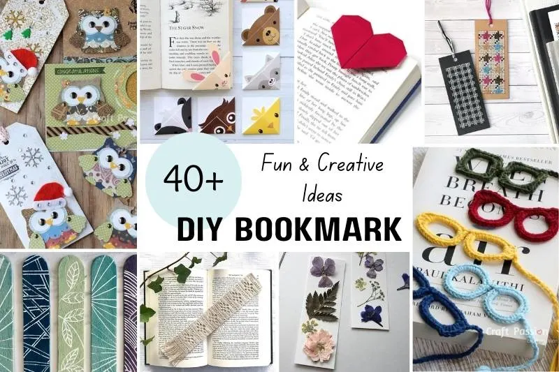 42 Fun and Creative DIY Bookmark Ideas